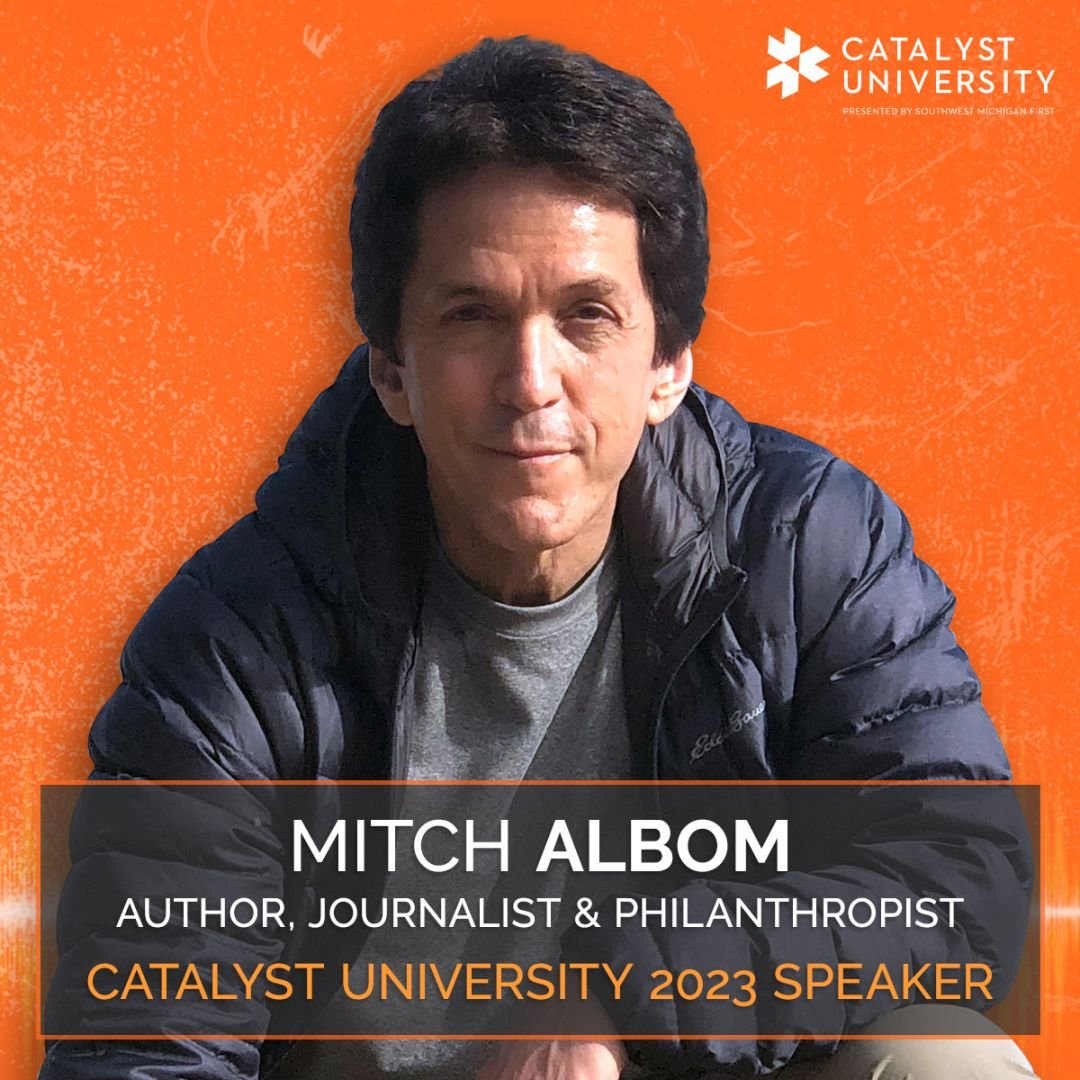 Catalyst University 2023 | Mitch Albom